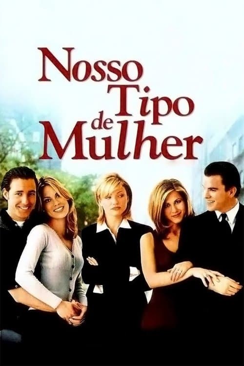 Nosso Tipo de Mulher poster