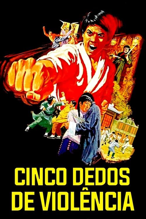 Cinco Dedos de Violência poster
