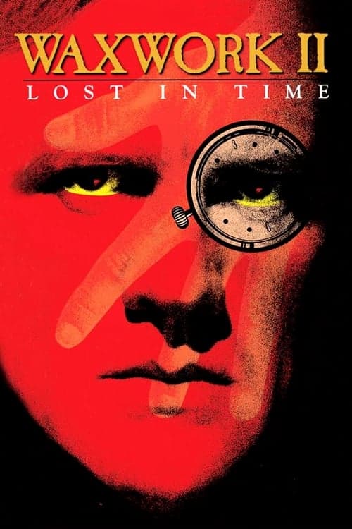 Waxwork II: Perdidos no Tempo poster