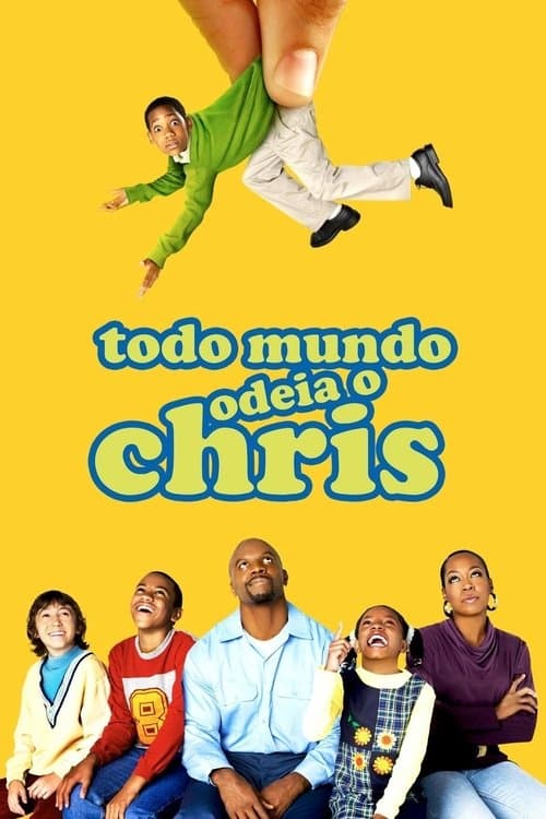 Todo Mundo Odeia o Chris poster