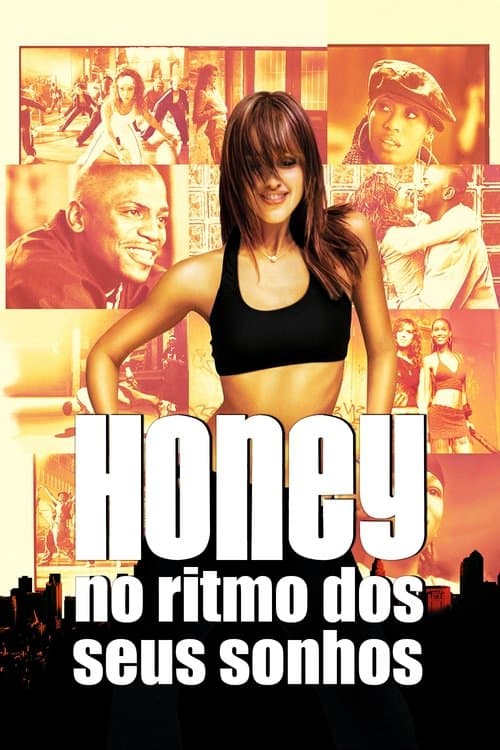 Honey: No Ritmo dos Seus Sonhos poster