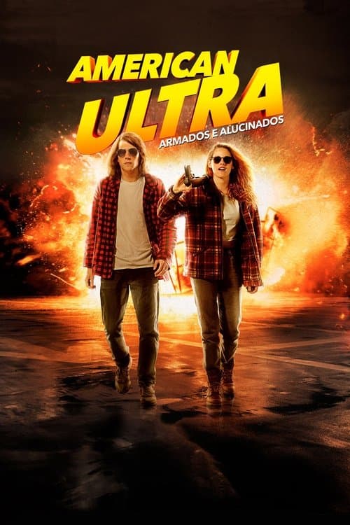 American Ultra: Armados e Alucinados poster