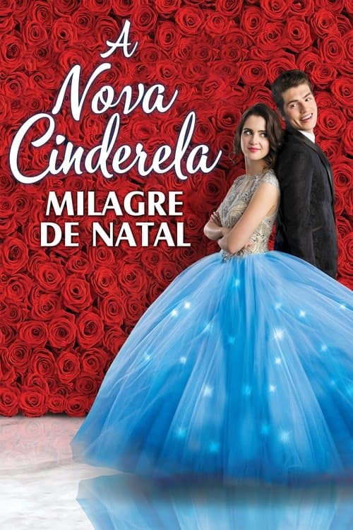 A Nova Cinderela: Milagre de Natal poster
