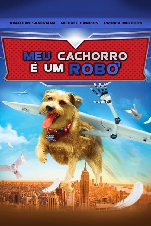 Meu Cachorro é um Robô poster