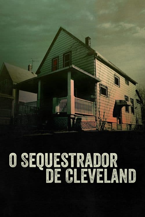 O Sequestrador de Cleveland poster