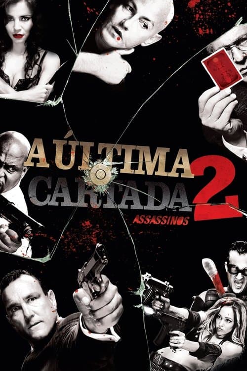 A Última Cartada 2: Assassinos poster