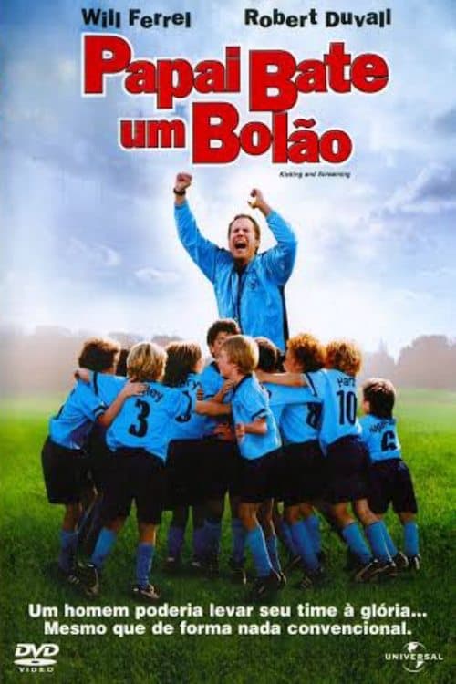 Papai Bate um Bolão poster