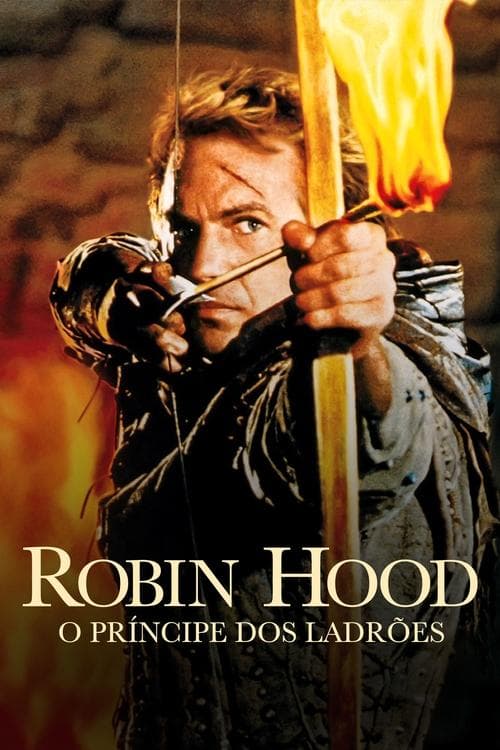 Robin Hood: O Príncipe dos Ladrões poster