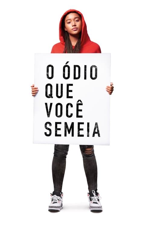 O Ódio que Você Semeia poster