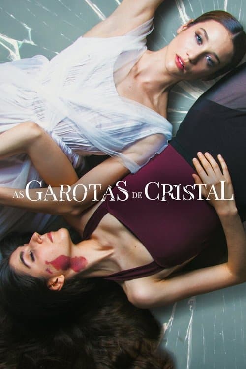 As Garotas de Cristal poster