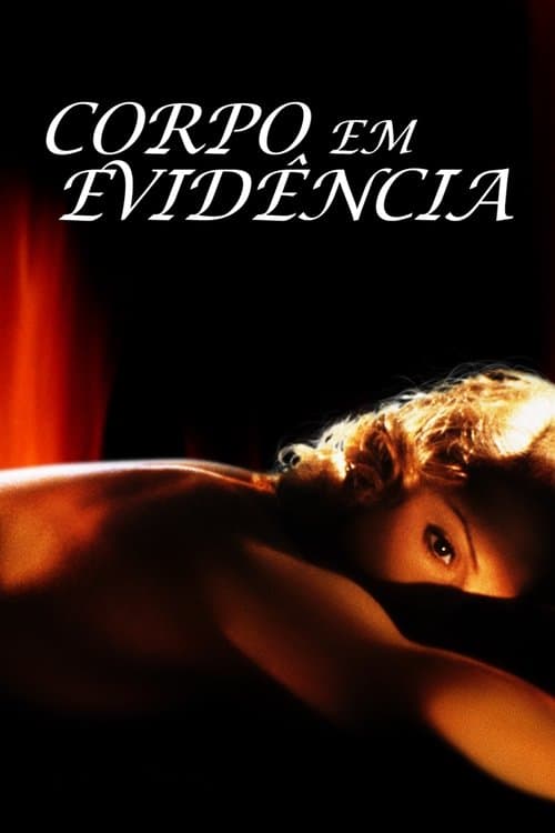 Corpo em Evidência poster