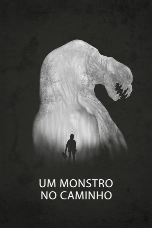 Um Monstro no Caminho poster