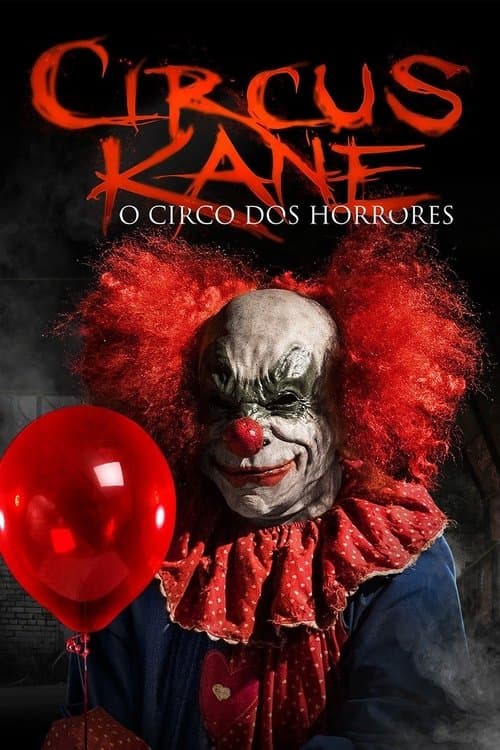 Circus Kane - O Circo dos Horrores poster