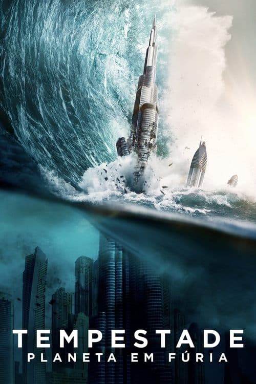 Tempestade: Planeta em Fúria poster