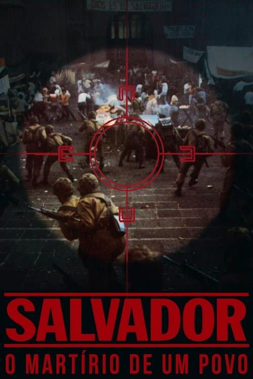 Salvador - O Martírio de um Povo poster