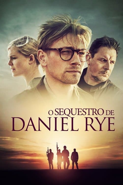 O Sequestro de Daniel Rye poster