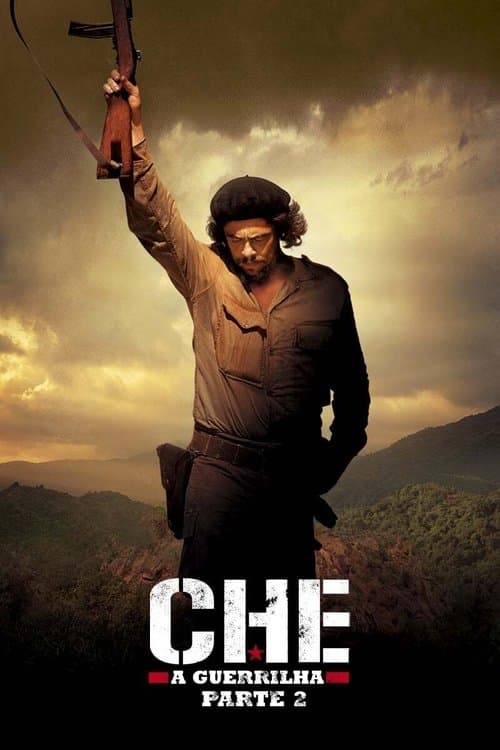 Che 2: A Guerrilha poster