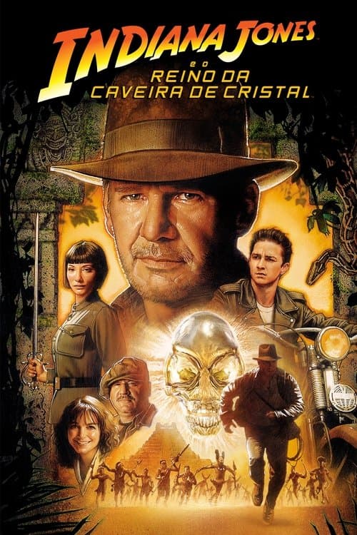 Indiana Jones e o Reino da Caveira de Cristal poster