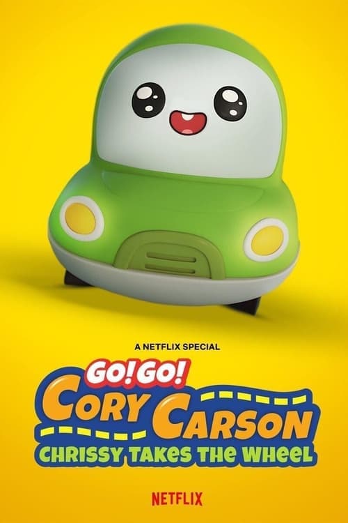 Go! Go! Cory Carson Chrissy Assume a Direção poster