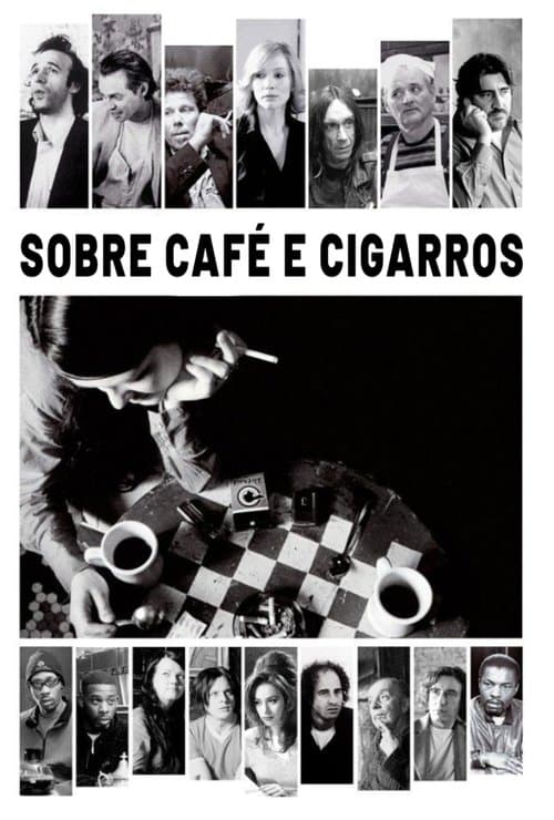 Sobre Café e Cigarros poster
