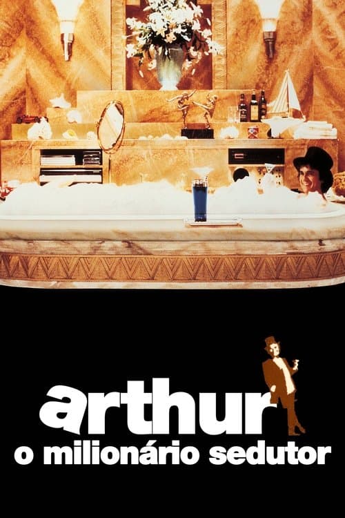 Arthur, o Milionário Sedutor poster