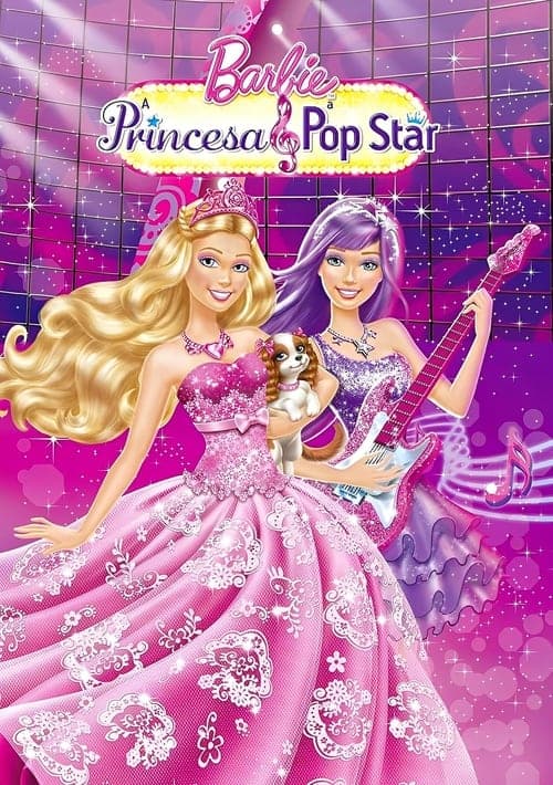 Barbie: A Princesa & A Popstar poster
