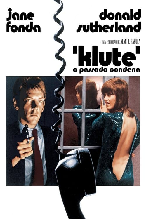 Klute, O Passado Condena poster