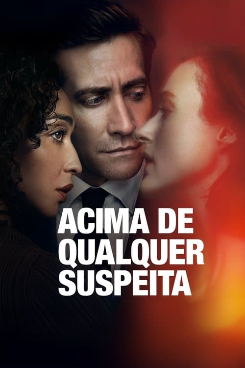 Acima de Qualquer Suspeita poster