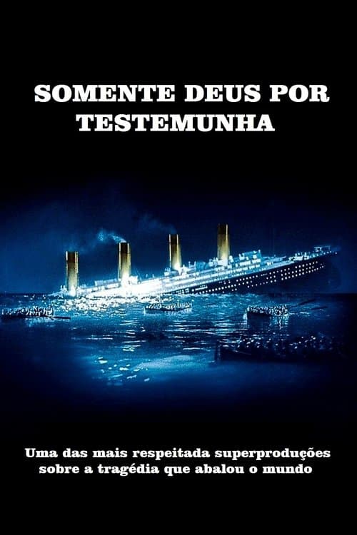 Somente Deus Por Testemunha poster