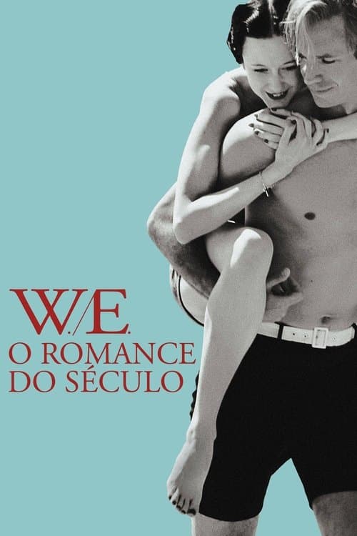 W.E.: O Romance do Século poster