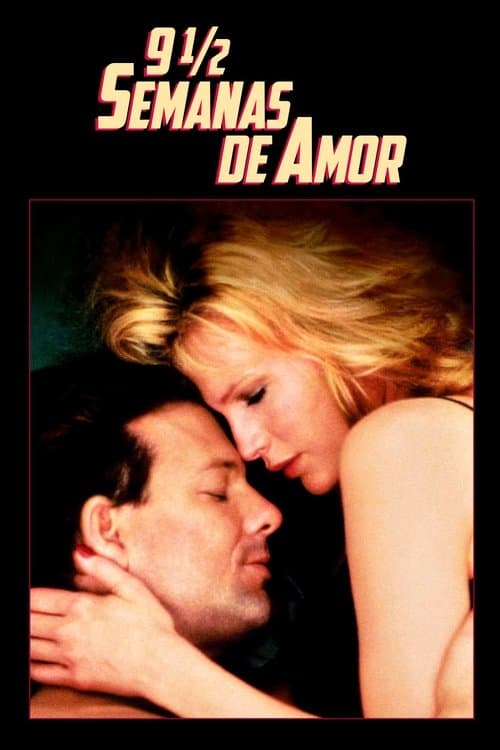 9 ½ Semanas de Amor poster