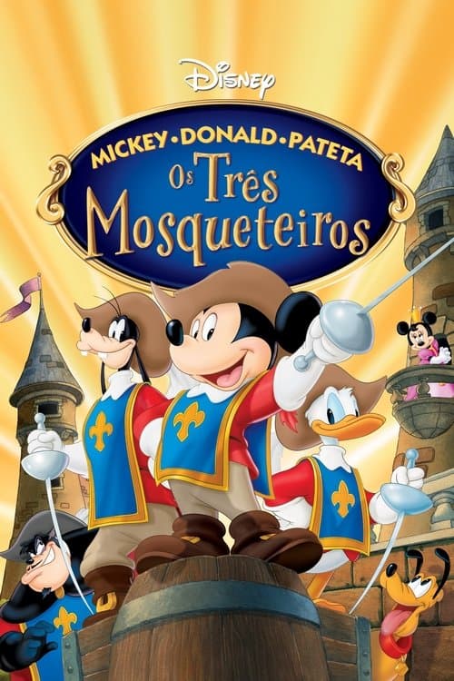 Mickey, Donald e Pateta: Os Três Mosqueteiros poster