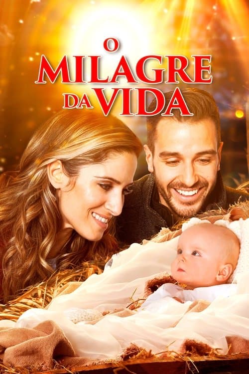 O Milagre da Vida poster