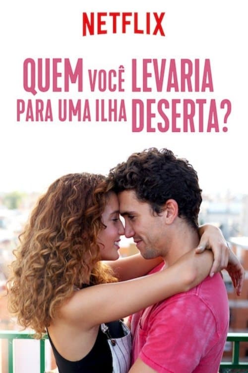 Quem Você Levaria para uma Ilha Deserta? poster