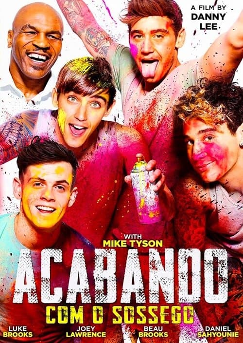 Acabando com o Sossego poster