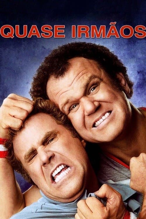 Quase Irmãos poster