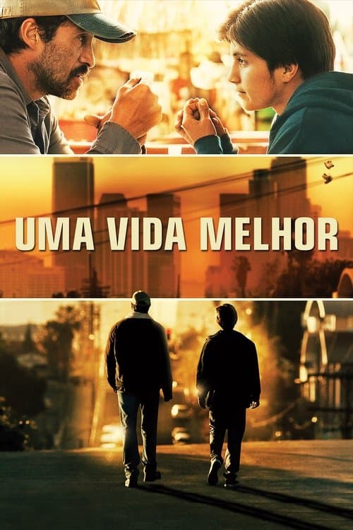 Uma Vida Melhor poster
