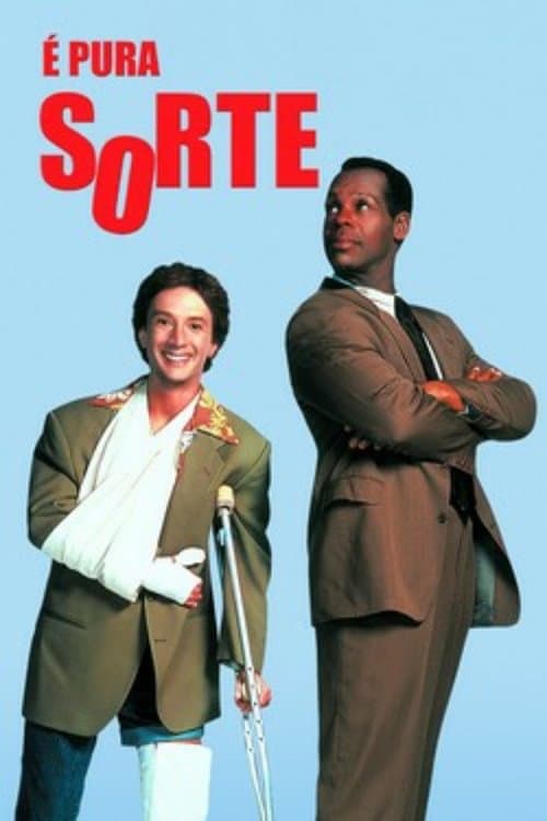 É Pura Sorte poster