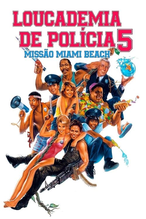 Loucademia de Polícia 5: Missão Miami Beach poster