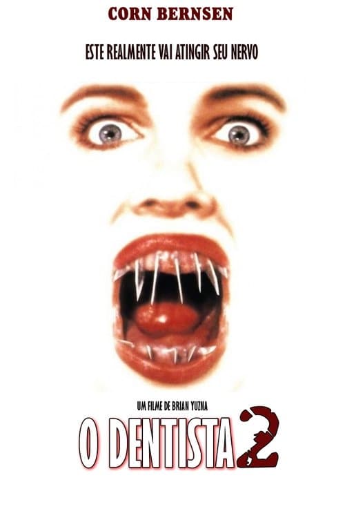 O Dentista 2 poster