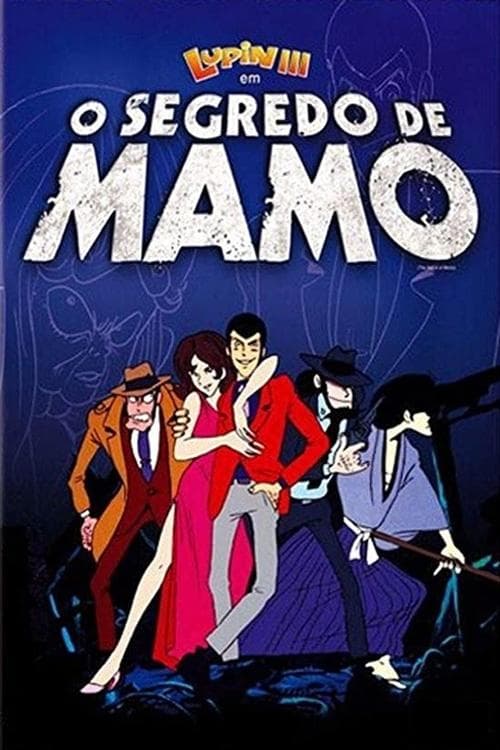 Lupin III: O Segredo de Mamo poster