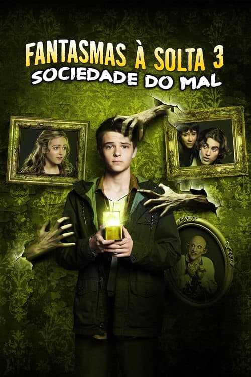 Fantasmas À Solta 3: Sociedade do Mal poster