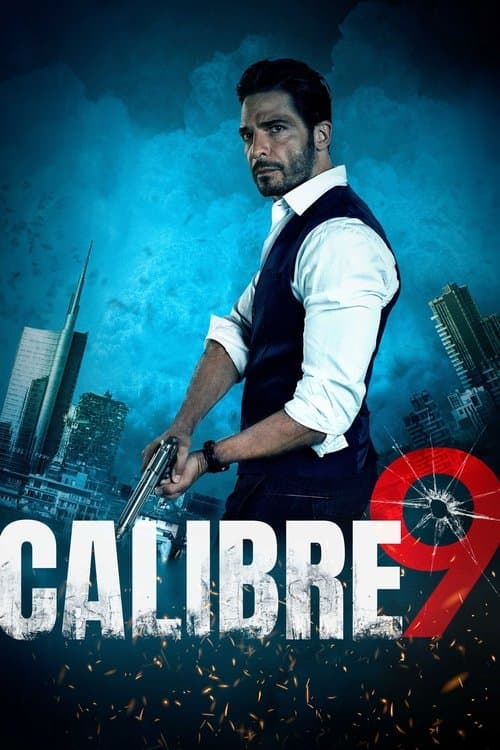 Calibre 9 poster
