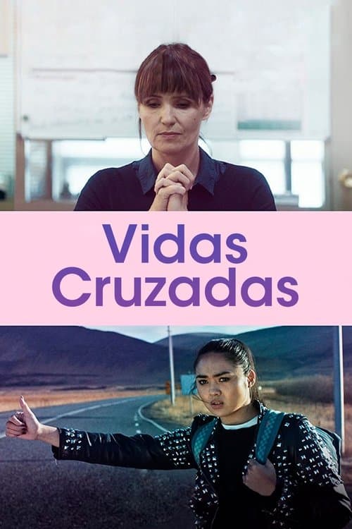 Vidas Cruzadas poster
