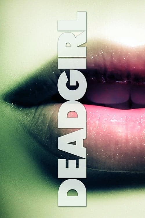Dead Girl poster