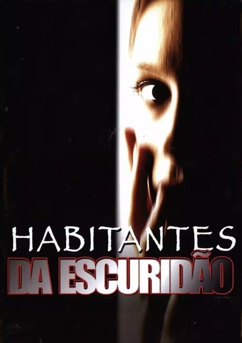 Habitantes da Escuridão poster