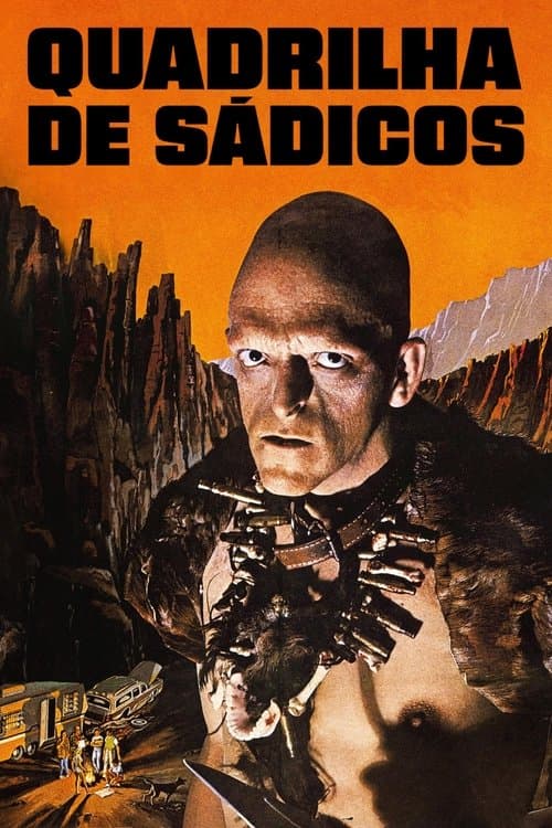 Quadrilha de Sádicos poster