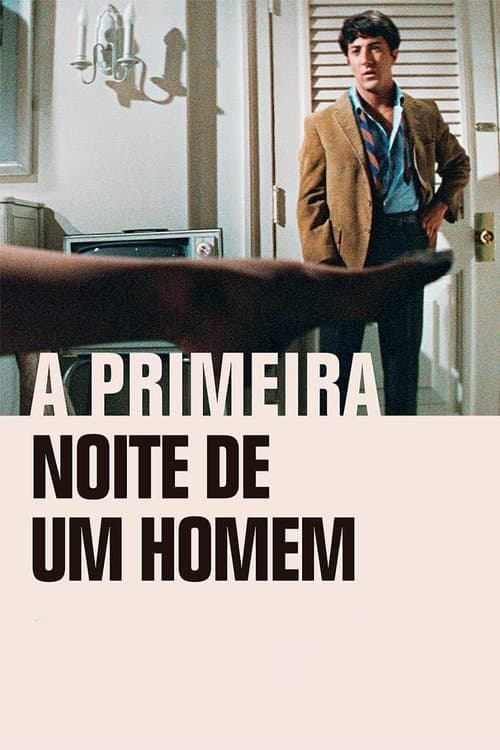 A Primeira Noite de um Homem poster