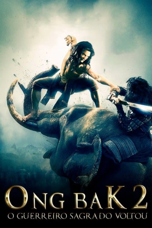 Ong-Bak 2: O Guerreiro Sagrado Voltou poster