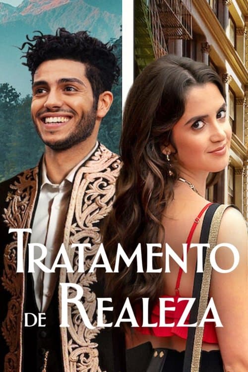 Tratamento de Realeza poster